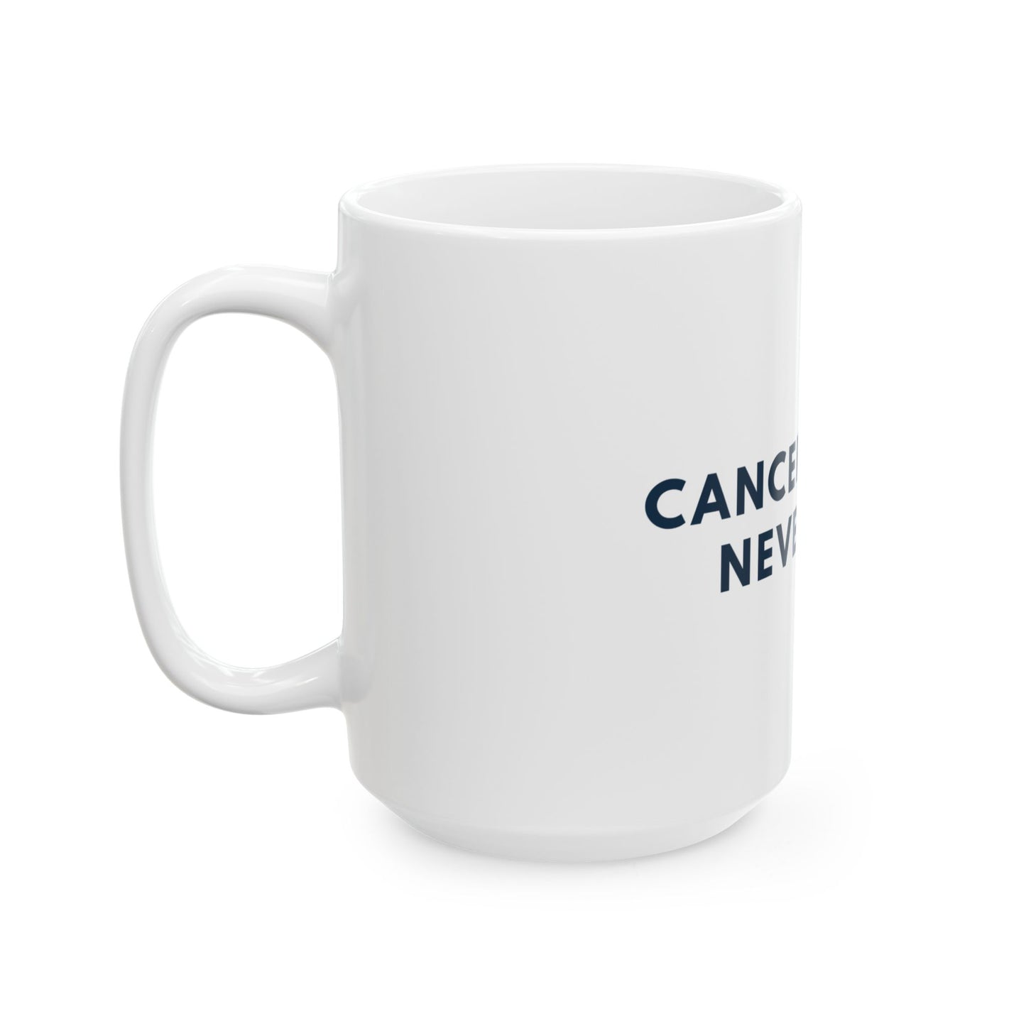 Cancer Season Never Ends Mug