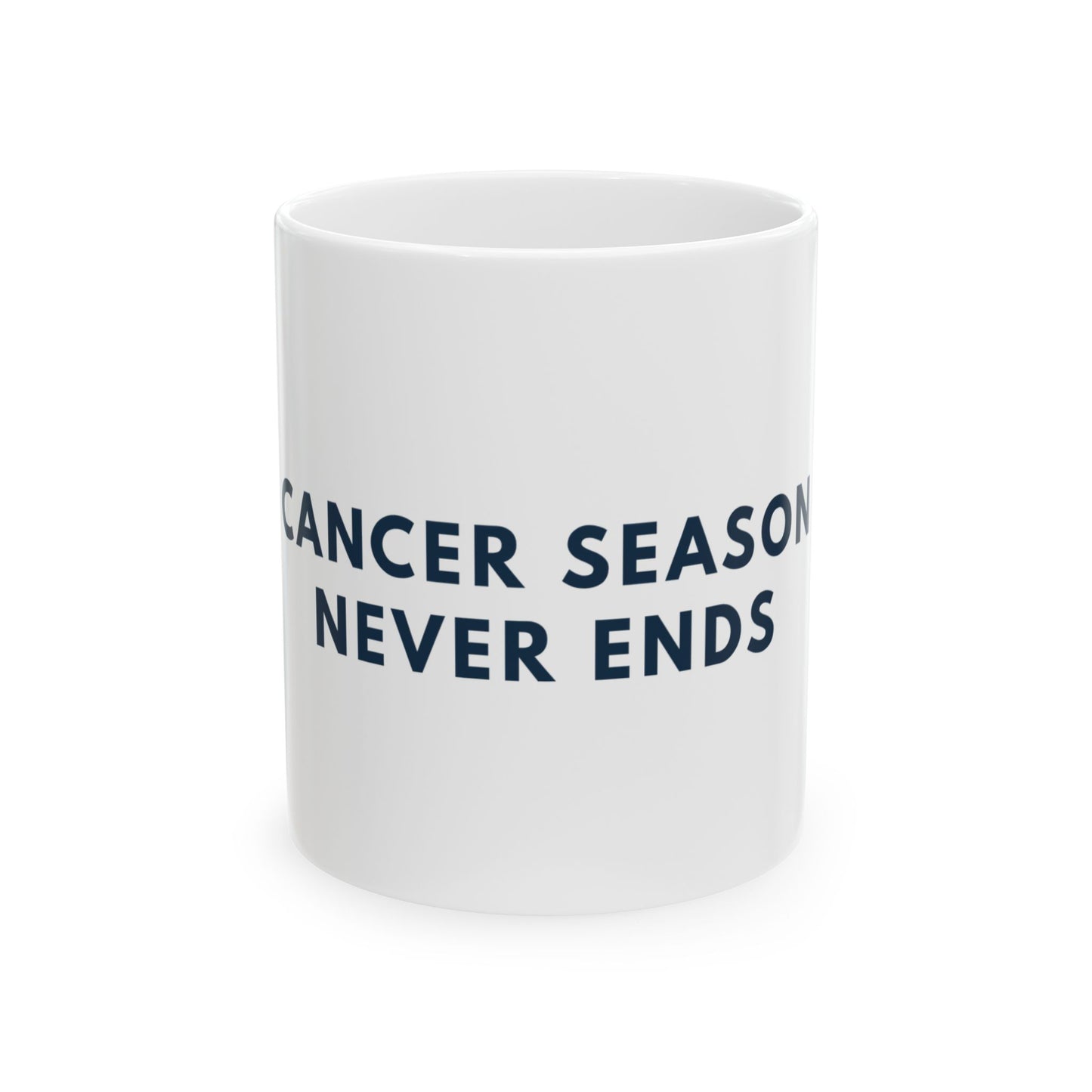 Cancer Season Never Ends Mug